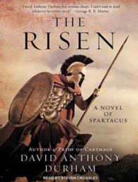 The Risen : A Novel of Spartacus （MP3 UNA）