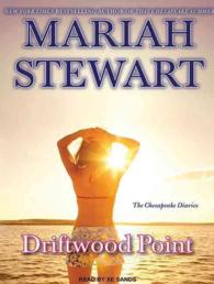 Driftwood Point (Chesapeake Diaries) （MP3 UNA）