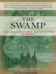 The Swamp : The Everglades, Florida, and the Politics of Paradise （MP3 UNA）