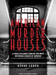 American Murder Houses : A Coast-to-coast Tour of the Most Notorious Houses of Homicide （MP3 UNA）