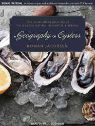 A Geography of Oysters : The Connoisseur's Guide to Oyster Eating in North America （MP3 UNA）