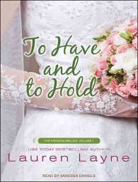 To Have and to Hold (Wedding Belles) （MP3 UNA）