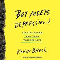 Boy Meets Depression : Or Life Sucks and Then You Live （MP3 UNA）