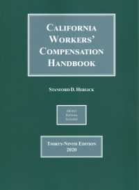 California Workers' Compensation Handbook 2020 : A Practical Guide to the Workers' Compensation Law of California (California Workers Compensation Han （39）