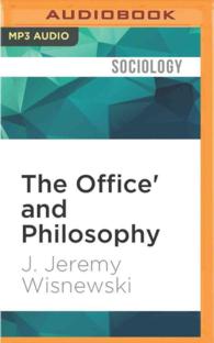 The Office' and Philosophy : Scenes from the Unexamined Life （MP3 UNA）