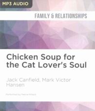 Chicken Soup for the Cat Lover's Soul (Chicken Soup for the Soul) （MP3 UNA）