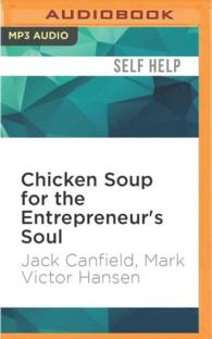 Chicken Soup for the Entrepreneur's Soul : Advice and Inspiration for Fulfilling Dreams （MP3 UNA）