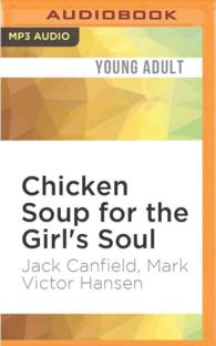 Chicken Soup for the Girl's Soul : Real Stories by Real Girls about Real Stuff （MP3 UNA）