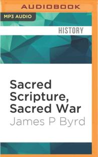 Sacred Scripture, Sacred War : The Bible and the American Revolution （MP3 UNA）