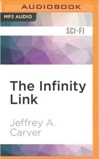 The Infinity Link (2-Volume Set) （MP3 UNA）