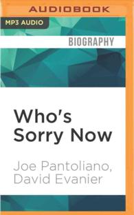Who's Sorry Now : The True Story of a Stand-up Guy （MP3 UNA）