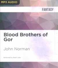 Blood Brothers of Gor (2-Volume Set) (Gorean Saga) （MP3 UNA）