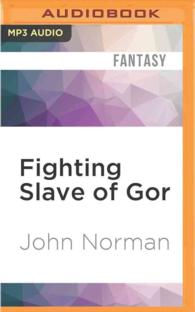 Fighting Slave of Gor (Gorean Saga) （MP3 UNA）