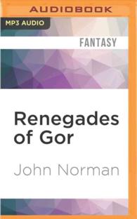 Renegades of Gor (2-Volume Set) (Gorean Saga) （MP3 UNA）