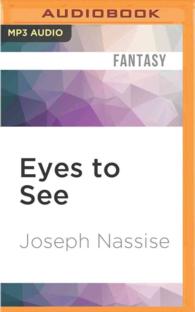 Eyes to See (Jeremiah Hunt Chronicle) （MP3 UNA）