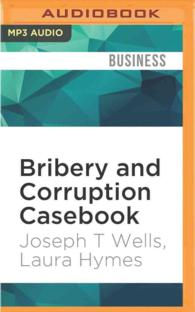 Bribery and Corruption Casebook (2-Volume Set) : The View from under the Table （MP3 UNA）