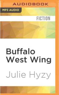Buffalo West Wing (A White House Chef Mystery) （MP3 UNA）