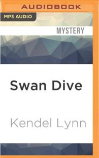 Swan Dive : An Elliot Lisbon Mystery (Elliot Lisbon) （MP3 UNA）