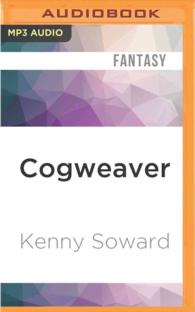 Cogweaver (Gnomesaga) （MP3 UNA）