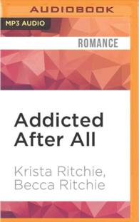 Addicted after All (2-Volume Set) (Addicted) （MP3 UNA）