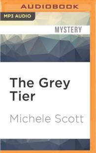 The Grey Tier (A Dead Celeb Mystery) （MP3 UNA）