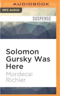Solomon Gursky Was Here (2-Volume Set) （MP3 UNA）