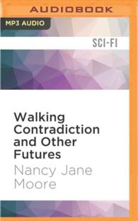 Walking Contradiction and Other Futures （MP3 UNA）