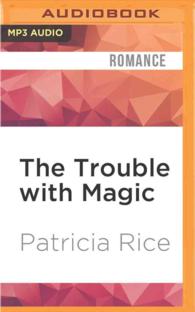 The Trouble with Magic (Magic Series) （MP3 UNA）