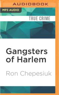 Gangsters of Harlem : The Gritty Underworld of New York City's Most Famous Neighborhood （MP3 UNA）
