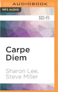 Carpe Diem (Liaden Universe Agent of Change) （MP3 UNA）