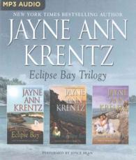 Eclipse Bay Trilogy (3-Volume Set) : Eclipse Bay / Dawn in Eclipse Bay / Summer in Eclipse Bay (Eclipse Bay) （MP3 UNA）