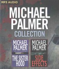 The Sisterhood / Side Effects (2-Volume Set) (Michael Palmer Collection) （MP3 UNA）