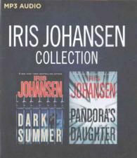 Iris Johansen Collection (2-Volume Set) : Dark Summer / Pandora's Daughter (Iris Johansen Collection) （MP3 UNA）