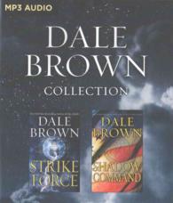 Dale Brown Collection (2-Volume Set) : Strike Force / Shadow （MP3 UNA）