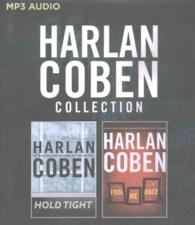 Harlan Coben Collection (2-Volume Set) : Hold Tight / Fool Me Once （MP3 UNA）
