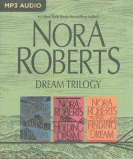Daring to Dream / Holding the Dream / Finding the Dream (3-Volume Set) (Dream Trilogy) （MP3 UNA）