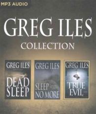 Dead Sleep / Sleep No More / True Evil (4-Volume Set) (Greg Iles Collection) （MP3 UNA）