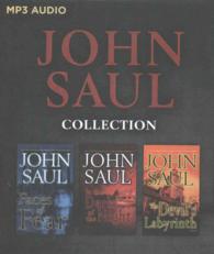 John Saul Collection (3-Volume Set) : Faces of Fear / in the Dark of the Night / the Devil's Labyrinth （MP3 UNA）