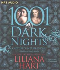 Captured in Surrender (1001 Dark Nights) （MP3 UNA）
