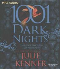 Caress of Darkness (1001 Dark Nights) （MP3 UNA）