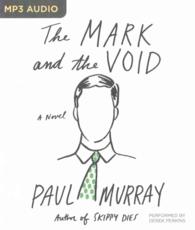 The Mark and the Void （MP3 UNA）