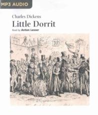 Little Dorrit (3-Volume Set) （MP3 UNA）