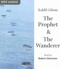 The Prophet & the Wanderer （MP3 UNA）