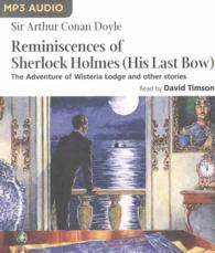 Reminiscences of Sherlock Holmes : His Last Bow （MP3 UNA）
