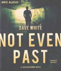 Not Even Past (Jackson Donne) （MP3 UNA）