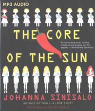 The Core of the Sun （MP3 UNA）