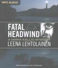 Fatal Headwind (Maria Kallio) （MP3 UNA）