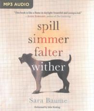 Spill Simmer Falter Wither （MP3 UNA）