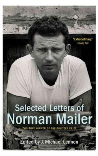 Selected Letters of Norman Mailer (25-Volume Set) : Library Edition （Unabridged）