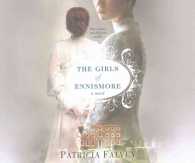 The Girls of Ennismore (11-Volume Set) : Library Edition （Unabridged）